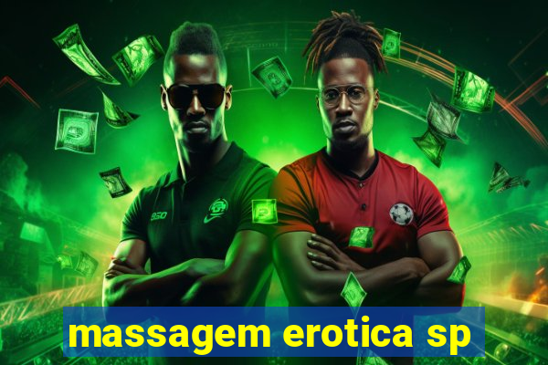 massagem erotica sp